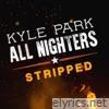 All Nighters - Stripped - Single