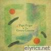 Papi Frigo & The Green Crayons