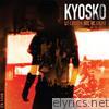 Kyosko - La Canción Que Me Salvó