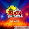 La Banda Que Manda (En Vivo)