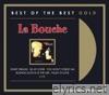 La Bouche - La Bouche: Greatest Hits - Best of the Best Gold