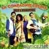 La Compagnie Créole : L'Essentiel
