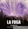 La Fuga - En Directo (Live)