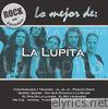 Rock en Espanol - Lo Mejor de la Lupita