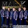 Sin Tu Amor - Single