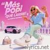 Mas Popi Que Lassie - Single