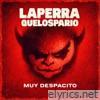 Muy Despacito - Single