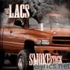 Lacs - Smoke Stack - EP