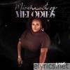 Merchant of Melodies - EP