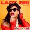 Lady Bri lyrics