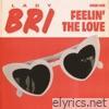 Feelin the Love - Single