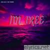 Im Free (feat. Ron Thomas) - Single