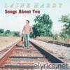 Songs About You - Single