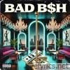 Bad Bitch - Single