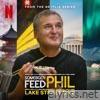 Somebody Feed Phil (From the Netflix Series) - Single