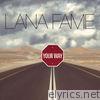Lana Fame - Your Way - Single
