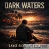 Dark Waters - Single