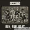 Run, Run, Baby - EP