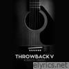 Throwback V (Acoustic Covers)