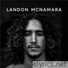 Landon Mcnamara - A Dollar Short & a Minute Late