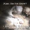 Mary, Did You Know? - Single