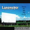 Lanemeyer - Stories for the Big Screen - EP