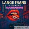 Kuchisabishii (feat. Lola Vice) - Single