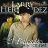 Larry Hernandez - El Baleado (En Vivo)