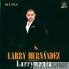 Larrymania (Deluxe)