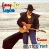 Larry Joe Taylor - Coastal & Western
