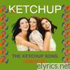 The Ketchup Song (Asereje) [Remixes] - EP