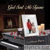 God Sent Me Tyrone - EP