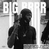 BIG BRRR - Single