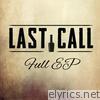 Last Call - EP