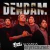 Dendam (feat. SANSAN) - Single