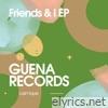 Friends & I EP - Single