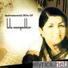 Hindi Film Instrumental Hits - Lata Mangeshkar (Instrumental)
