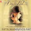 Do Pal - Melodies of Lata Mangeshkar