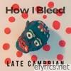 How I Bleed - Single