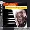 Latimore Remembers Ray Charles