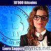 Laura Saggers - 10'000 Bitcoins - Single