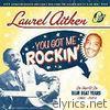 Laurel Aitken - You Got Me Rockin': The Best of the Blue Beat Years 1960 - 1964