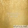 Raining Gold (Extended Club Mix) - Single
