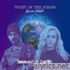 Trust in the Vision (Spaceship Earth Remix) - Single