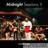 Midnight Sessions II (Live Concert)