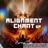 Alignment Chant (EP) - EP