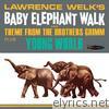 Baby Elephant Walk and Theme From the Brothers Grimm / Young World