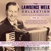 The Lawrence Welk Collection: Lawrence Welk & His Champagne Music 1938 - 62