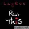 Run This - Single