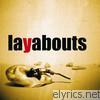 Layabouts - Layabouts